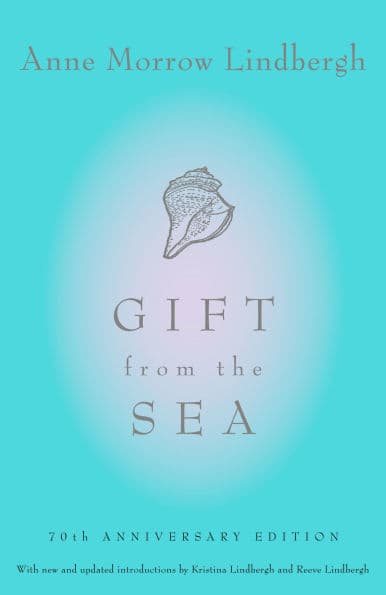 Gift from the Sea by Anne Morrow Lindbergh
