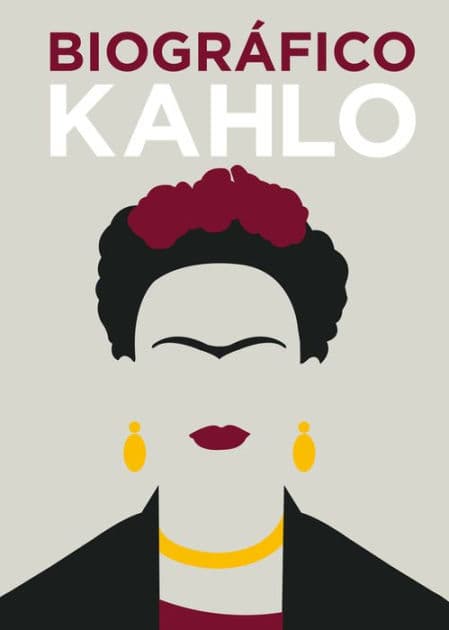 Biogrï¿½fico Kahlo by Sophie Collins