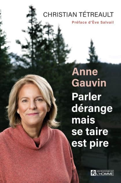 Anne Gauvin, parler dérange mais se taire est pire by Christian Tétreault