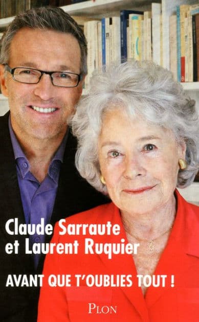 Avant que t'oublies tout ! by Claude Sarraute