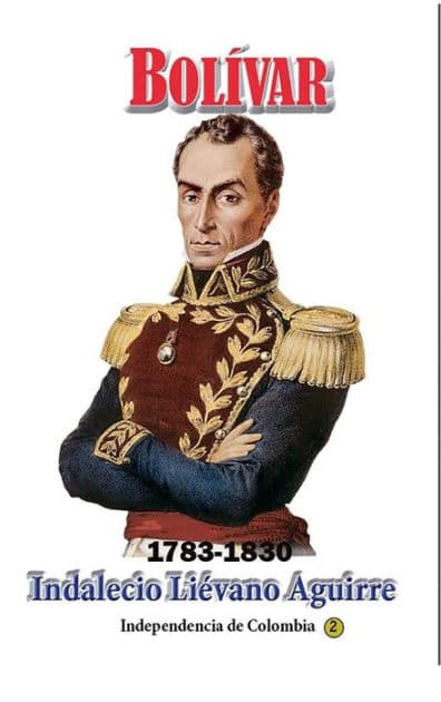 Bolï¿½var (1783-1830): El visionario de la Gran Colombia y el Panamericanismo by Indalecio Liïvano Aguirre