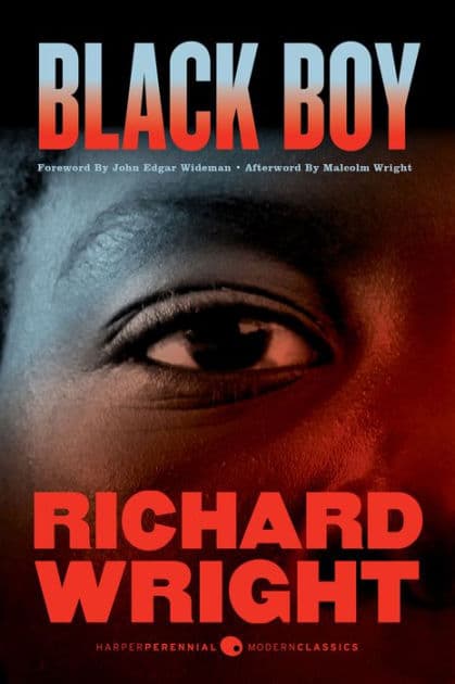 Black Boy [Seventy-fifth Anniversary Edition] by Richard Wright