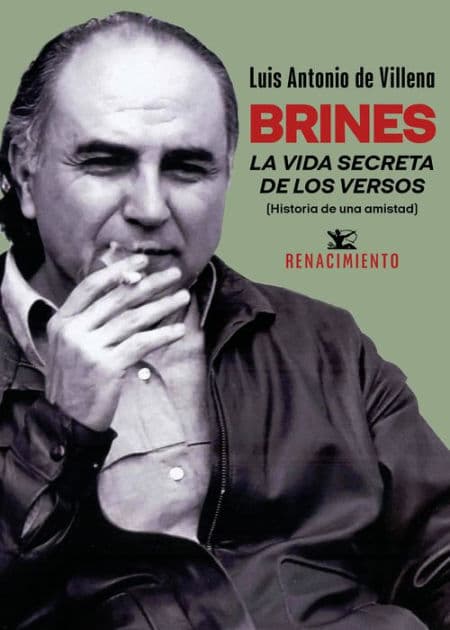 Brines. La vida secreta de los versos by Luis Antonio de Villena