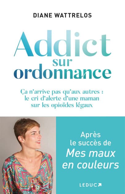 Addict sur ordonnance by Diane Wattrelos