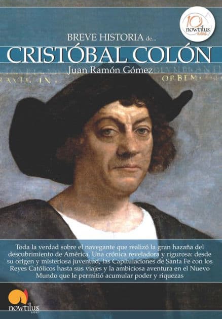 Breve historia de Cristóbal Colón by Juan Ramón Gómez Gómez
