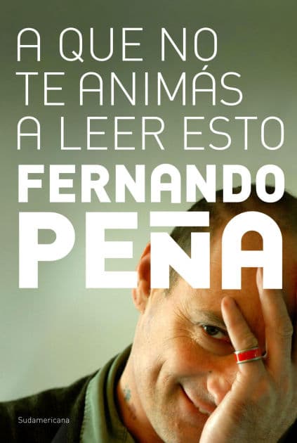 A que no te animás a leer esto by Fernando Peña