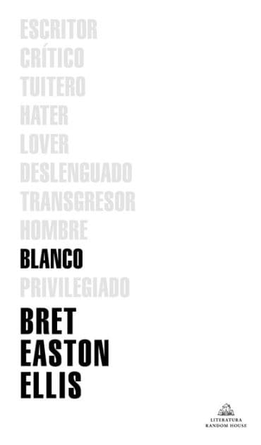 Blanco by Bret Easton Ellis