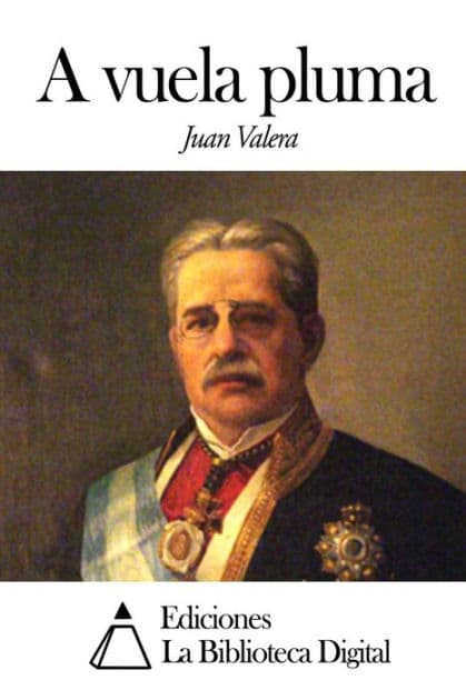 A vuela pluma by Juan Valera