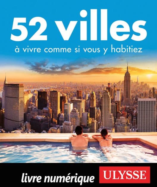 52 villes à vivre comme si vous y habitiez by Ouvrage Collectif