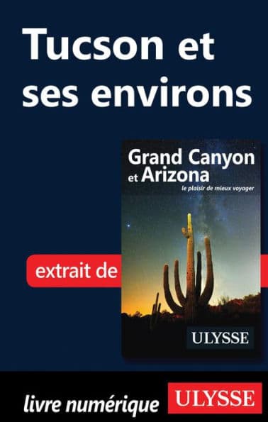 Tucson et ses environs by Collectif