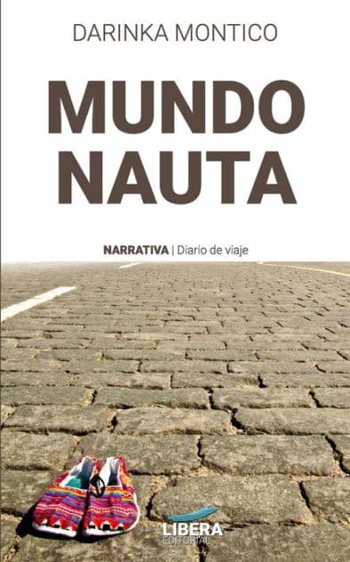 Mundonauta by Darinka Montico