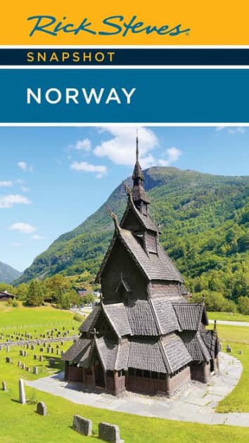 Rick Steves Snapshot Norway by Rick Steves