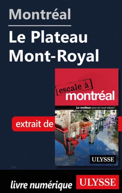Montréal - Le Plateau Mont-Royal by Ouvrage Collectif