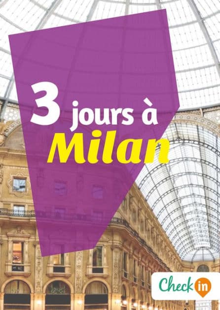 3 jours à Milan: Un guide touristique avec des cartes, des bons plans et les itinéraires indispensables by Cécile Cavaleri