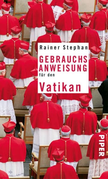 Gebrauchsanweisung für den Vatikan by Rainer Stephan
