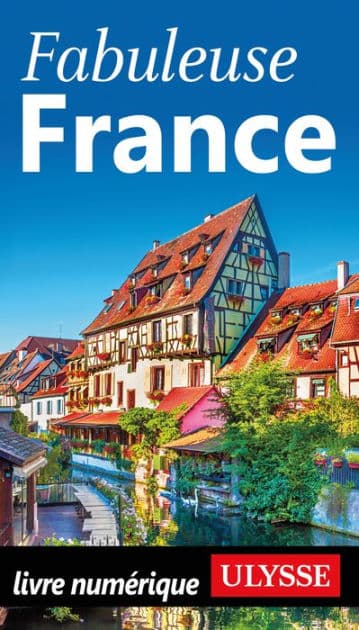 Fabuleuse France by Ouvrage Collectif