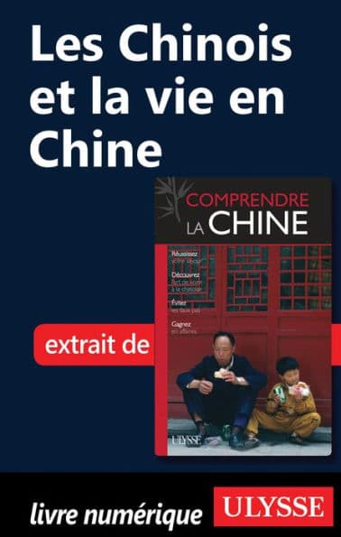 Les Chinois et la vie en Chine by Anabelle Masclet