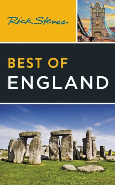 Rick Steves Best of England: With Edinburgh by Rick Steves