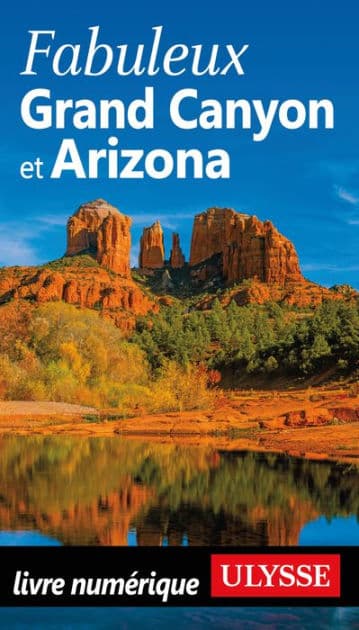 Fabuleux Grand Canyon et Arizona by Ouvrage Collectif