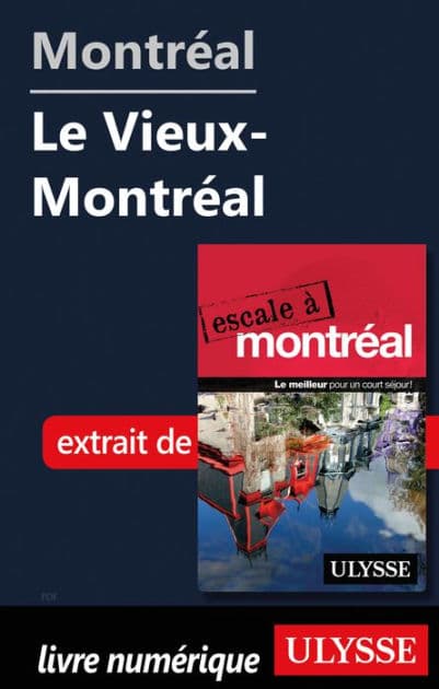 Montréal - Le Vieux-Montréal by Ouvrage Collectif