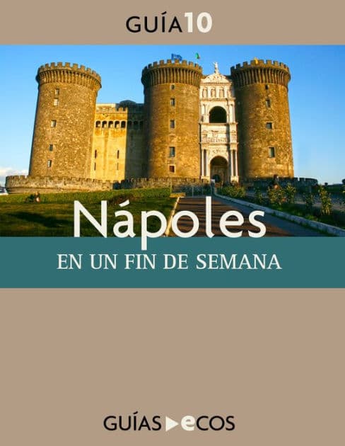 Nápoles: En un fin de semana by Varios autores