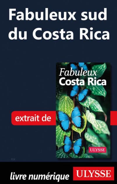 Fabuleux sud du Costa Rica by Ouvrage Collectif