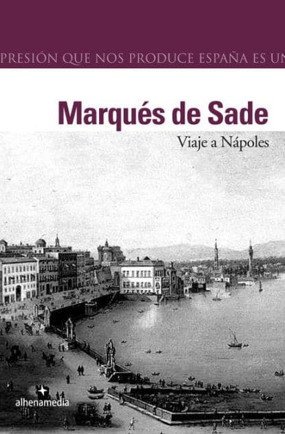 Viaje a Nápoles by Marqués de Sade