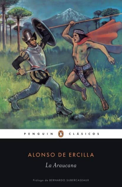 La Araucana by Alonso De Ercilla