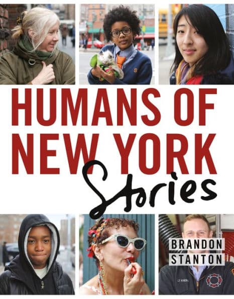 Humans of New York - Stories by Brandon Stanton