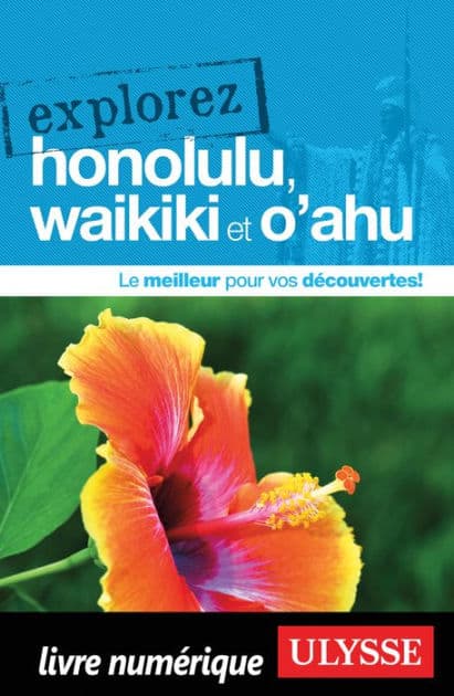 Explorez Honolulu, Waikiki et O'ahu by Ouvrage Collectif
