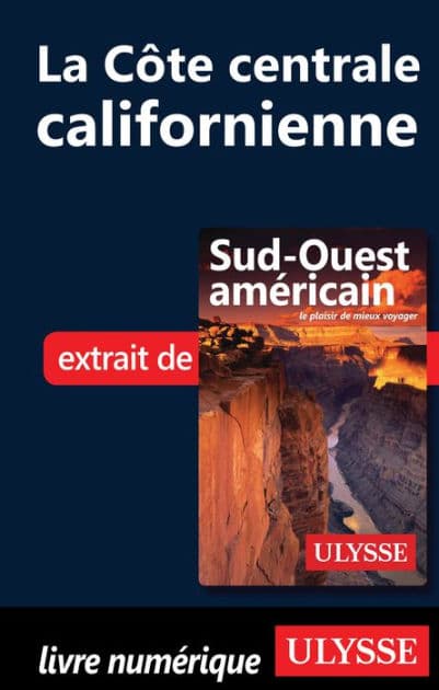 La Côte centrale californienne by Ouvrage Collectif