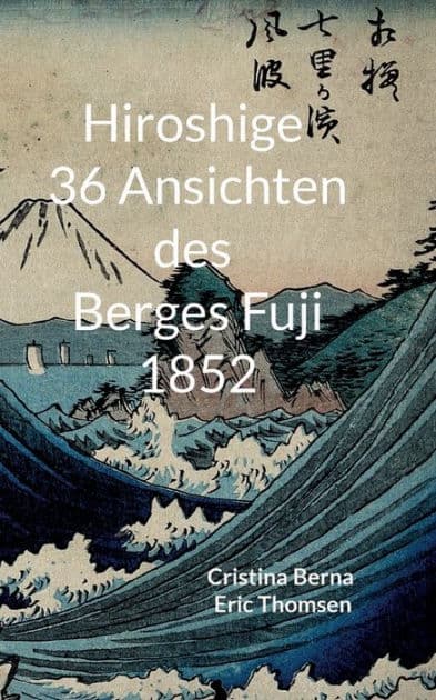 Hiroshige 36 Ansichten des Berges Fuji 1852 by Cristina Berna