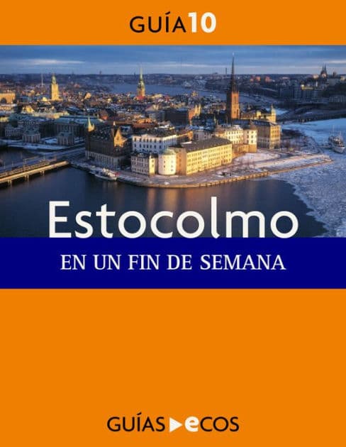 Estocolmo: En un fin de semana by Varios autores