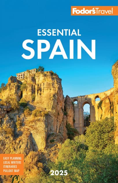 Fodor's Essential Spain 2025 by Fodor's Travel Publications