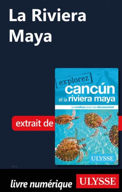 La Riviera Maya by Ouvrage Collectif