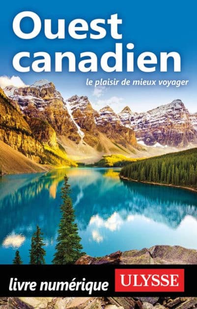 Ouest canadien by Collectif Ulysse
