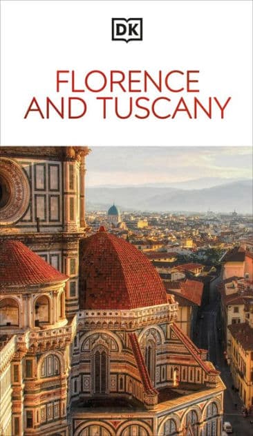 DK Florence and Tuscany by DK Travel