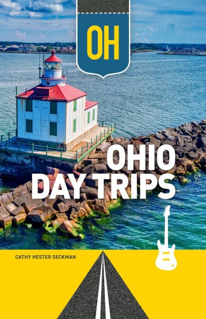Ohio Day Trips by Cathy Seckman