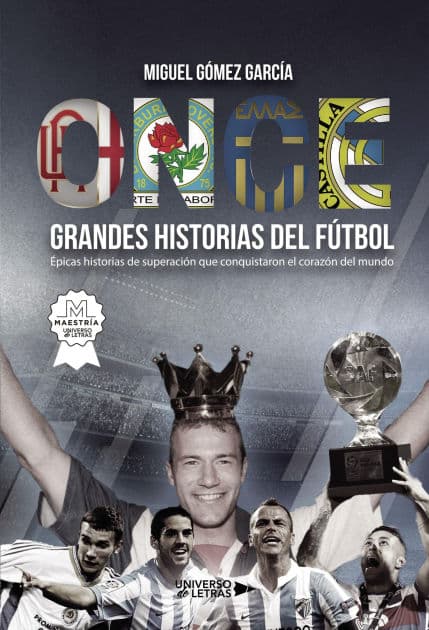 Once grandes historias de fútbol by Miguel Gómez García