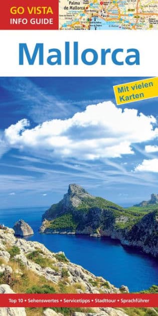GO VISTA: Reiseführer Mallorca by Andrea Weindl