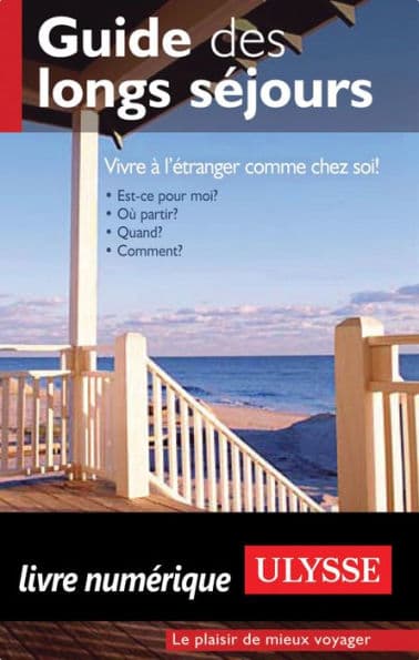 Guide des longs séjours by Isabelle Chagnon