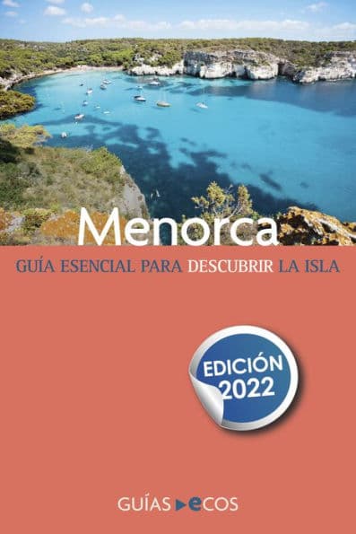 Guía de Menorca: Edición 2022 by Varios autores