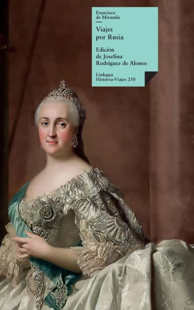 Viajes por Rusia by Francisco De Miranda