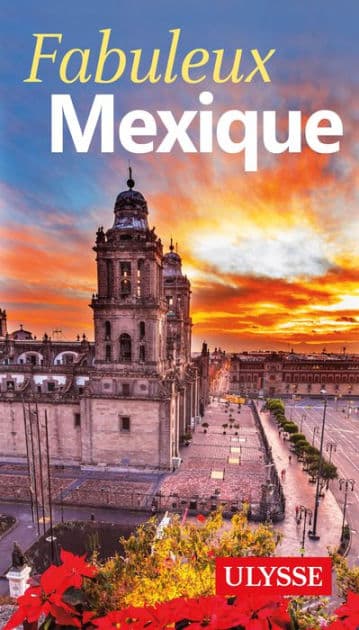 Fabuleux Mexique by Ouvrage Collectif