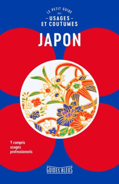 Japon : le petit guide des usages et coutumes by Paul Norbury