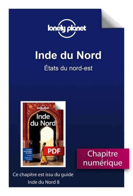 Inde du Nord 8ed - États du nord-est by Lonely planet fr