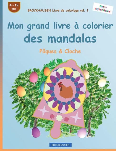 BROCKHAUSEN Livre de coloriage vol. 1 - Mon grand livre à colorier des mandalas: Pâques & Cloche by Dortje Golldack