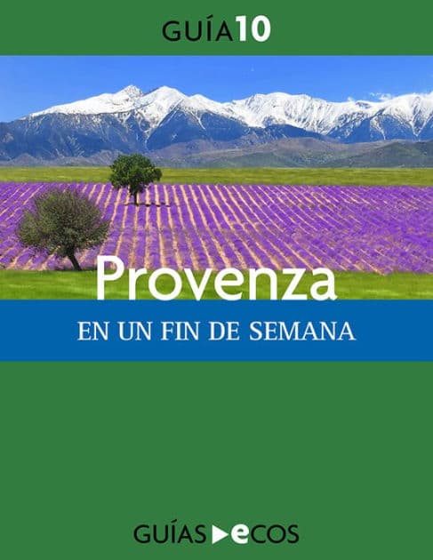 Provenza: En un fin de semana by Varios autores