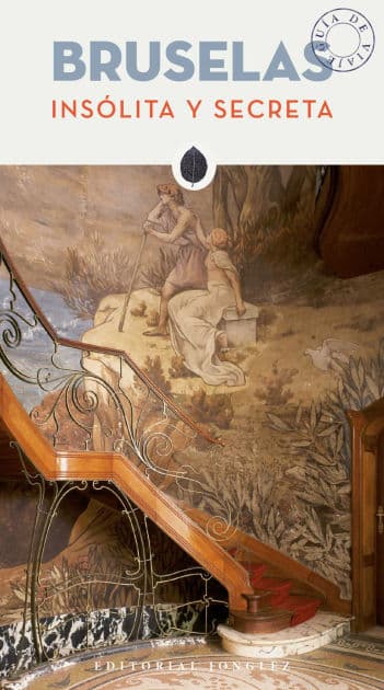 Bruselas ins lita y secreta by Nathalie Capart