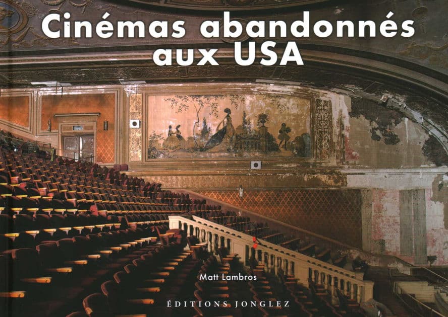 Cin mas abandonn s aux USA by Matt Lambros